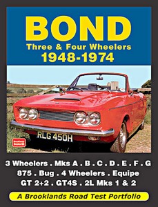 Livre : Bond Three & Four Wheelers 1948-1974 - Brooklands Road Test Portfolio