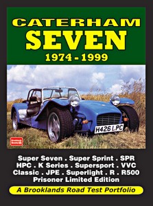Livre : Caterham Seven (1974-1999) - Brooklands Road Test Portfolio