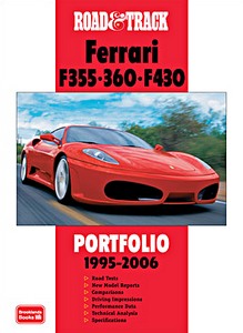 Livre : Ferrari F355 - F360 - F430 (1995-2006) - Road & Track Portfolio