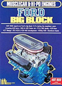Livre : Ford Big Block (Musclecar & Hi Po Engines)