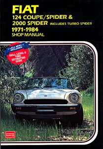 Livre : Fiat 124 Coupe / Spider & 2000 Spider (1971-1984) 