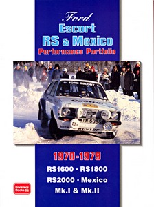 Livre : Ford Escort RS & Mexico (1970-1979) - Brooklands Performance Portfolio