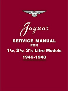 Book: Jaguar 1.5, 2.5, 3.5 Litre Models (1946-1948) - Service Manual 