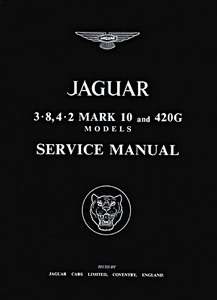 Boek: Jaguar Mk 10 (3.8 & 4.2) and 420G (1961-1969) - Official Service Manual 