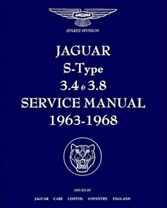 Książka: Jaguar S-Type - 3.4 and 3.8 Litre (1963-1968) - Official Service Manual 