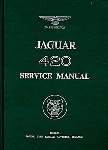 Książka: Jaguar 420 - Official Service Manual (Soft Cover) 
