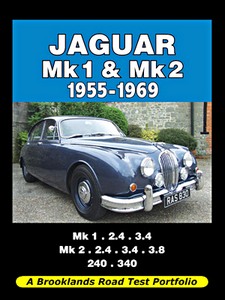 Livre : Jaguar Mk 1 & Mk 2 (1955-1969) - Brooklands Road Test Portfolio