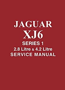 Książka: Jaguar XJ6 - Series 1 - 2.8 Litre and 4.2 Litre (1968-1973) - Official Repair Operation Manual 