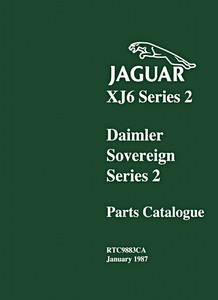 Livre : Jaguar XJ6 & Daimler Sovereign - Series 2 (1972-1979) - Official Parts Catalogue 