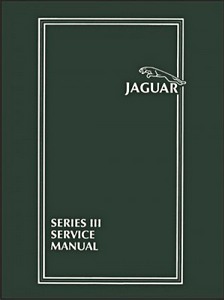 Livre : Jaguar XJ6, XJ12 - Series 3 (1979-1987) - Official Service Manual 