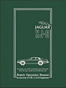 Livre : Jaguar XJS - 5.3 & 6.0 Litre V12 (1975-1988 1/2) - Official Repair Operation Manual 