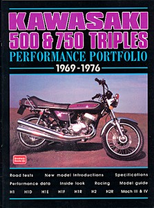 Livre : Kawasaki 500 & 750 Triples (1969-1976) - Brooklands Performance Portfolio