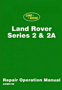Livre : [AKM8159] L/Rover Series 2 & 2A WSM
