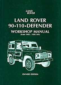 Livre : Land Rover 90/110/Defender (83-95 MY) OWM
