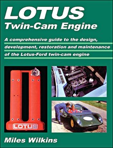 Boek: Lotus Twin Cam Engines - A comprehensive guide to the design, development, restoration and maintenance 