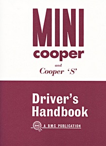 Livre : Mini Cooper and Cooper S Mk I - Official Driver's Handbook 