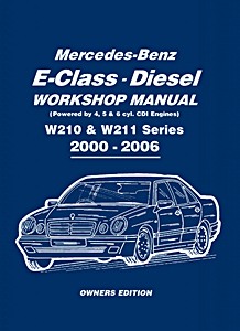 Revue technique Brooklands pour l'entretien et la réparation de la Mercedes-Benz Classe E CDI (W210 et W211)