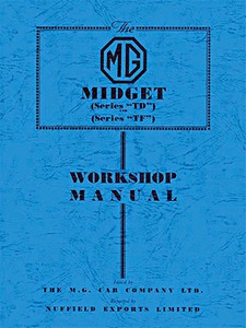 Livre : MG Midget Series TD and Series TF - Official Workshop Manual 