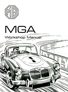 Livre : MG MGA 1500, 1600 & Mk 2 (1955-1962) - Official Workshop Manual (Soft Cover) 