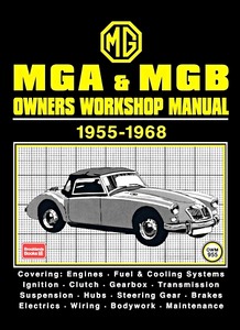Livre : MG MGA & MGB (1955-1968) - Owners Workshop Manual