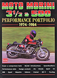 Livre : Moto Morini 3 1/2 & 500 1974-1984