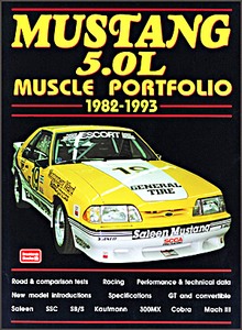 Livre : Mustang 5.0L Muscle Portfolio 1982-1993