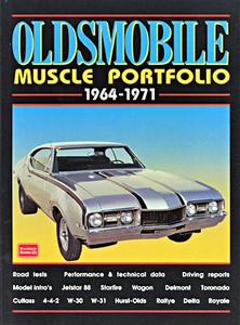 Livre : Oldsmobile 1964-1971 - Brooklands Muscle Portfolio