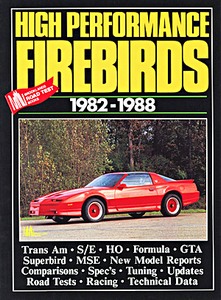 Livre : High Performance Firebirds (1982-1988) - Brooklands Portfolio