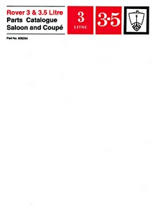 Livre : Rover 3 & 3.5 Litre Saloon & Coupe (P5) - Official Parts Catalogue 
