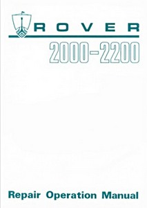 Livre : Rover 2000 & 2200 (P6) - Official Repair Operation Manual 