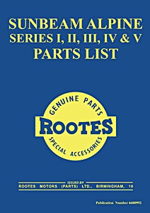 Livre : Sunbeam Alpine Series I, II, III, IV & V - Official Parts List 