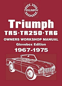 Book: [AB826G] Triumph TR5, TR250, TR6 (1967-1975)