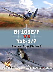 Okładka książki BF 109E/F vs Yak-1/7 : Eastern Front 1941-42