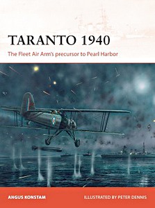 Cover book Taranto 1940 : The Fleet Air Arm's Precursor to Pearl Harbor