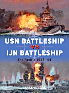 Couverture livre USN Battleship vs IJN Battleship : The Pacific 1942-44