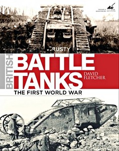 Cubierta libro British Battle Tanks : The First World War