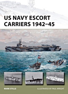 Cubierta libro US Navy Escort Carriers 1942-45