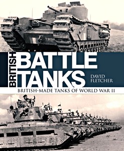 Cubierta libro British Battle Tanks : British-Made Tanks of World War II
