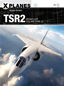 Cover book TSR2 : Britain's lost Cold War strike jet