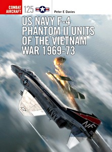 Okładka książki US Navy F-4 Phantom II Units of the Vietnam War 1969-73 : 125