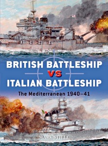 Couverture livre British Battleship vs Italian Battleship : The Mediterranean 1940-41