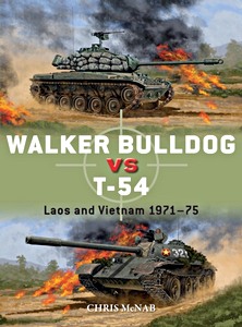 Cubierta libro Walker Bulldog vs T-54 : Laos and Vietnam 1971-75