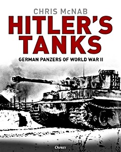 Cover book Hitler's Tanks - German Panzers of World War II