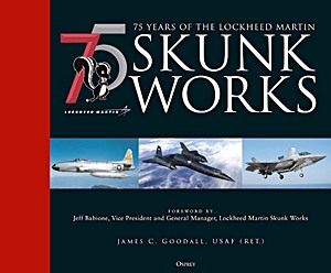 Cover book 75 years of the Lockheed Martin Skunk Works