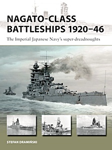 Nagato-class Battleships 1920-46