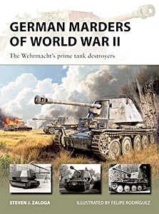 Omslag van het boek: German Marders of World War II - The Wehrmacht's prime tank destroyers | New Vanguard (350) | Osprey