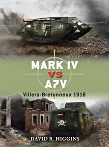 [DUE] Mark IV vs A7V - Villers-Bretonneux, 1918