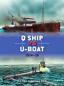 Cubierta libro Q Ship vs U-Boat - 1914-18