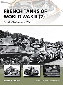 Omslag boek French Tanks of World War II (2) - Cavalry Tanks and AFVs