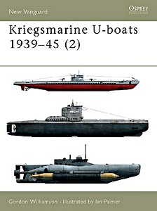 Couverture livre Kriegsmarine U-boats, 1939-45 (2)